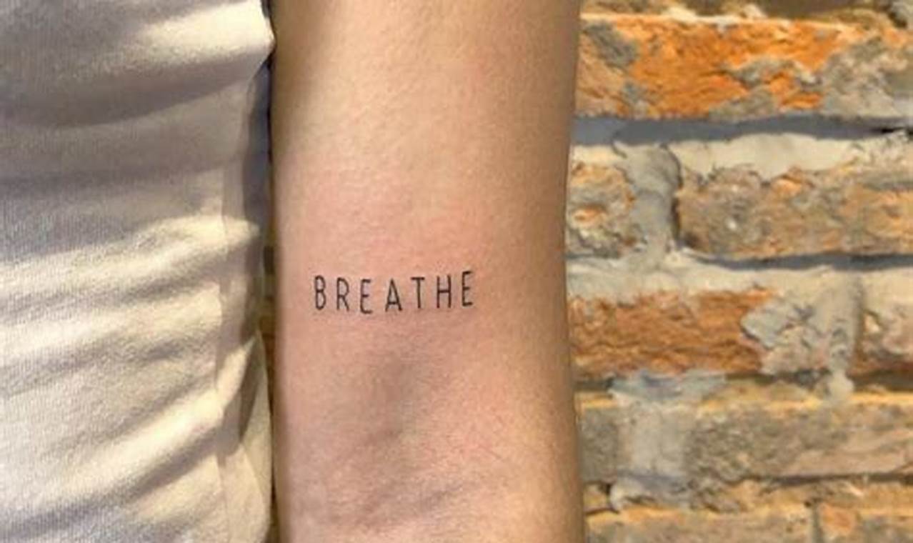 Top Breathe Tattoo Ideas & Designs | Meaningful Tattoos: Symbols with Deep Personal Significance